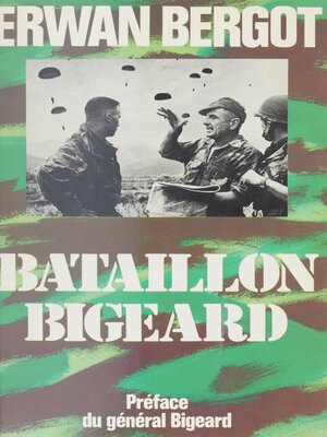 cover image of Bataillon Bigeard